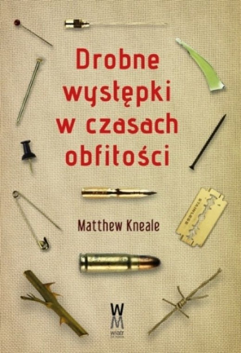 Matthew Kneale „Drobne występki w czasach obfitości”