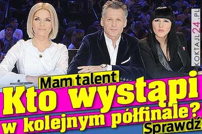 Czwarty półfinał "Mam talent": kto wystąpi?