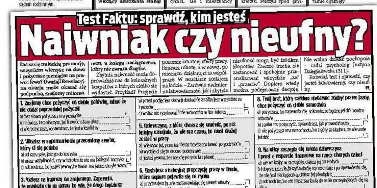 Naiwniak czy nieufny?