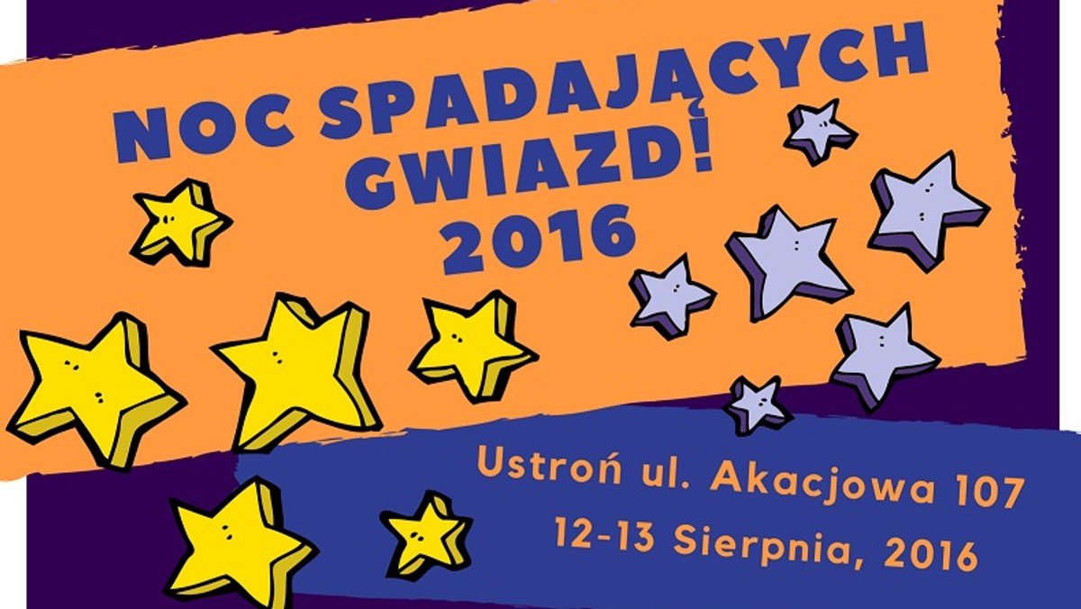 Noc spadających gwiazd, święto baraniny, koncert zespołu "Karlik" oraz warsztaty RoboRvent to atrakcje, jakie czekają na chętnych podczas zbliżającego się długiego weekendu w Ustroniu. Pierwsze z wydarzeń już w nocy z piątku na sobotę.