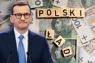 Polski Ład. Programu premiera Morawieckiego nie da się naprawić