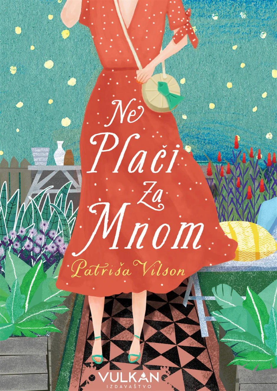 Patriša Vilson, "Ne plači za mnom"