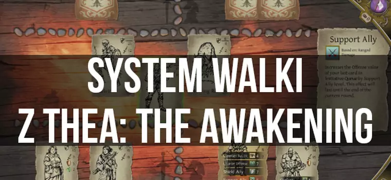 System walki w Thea: The Awakening