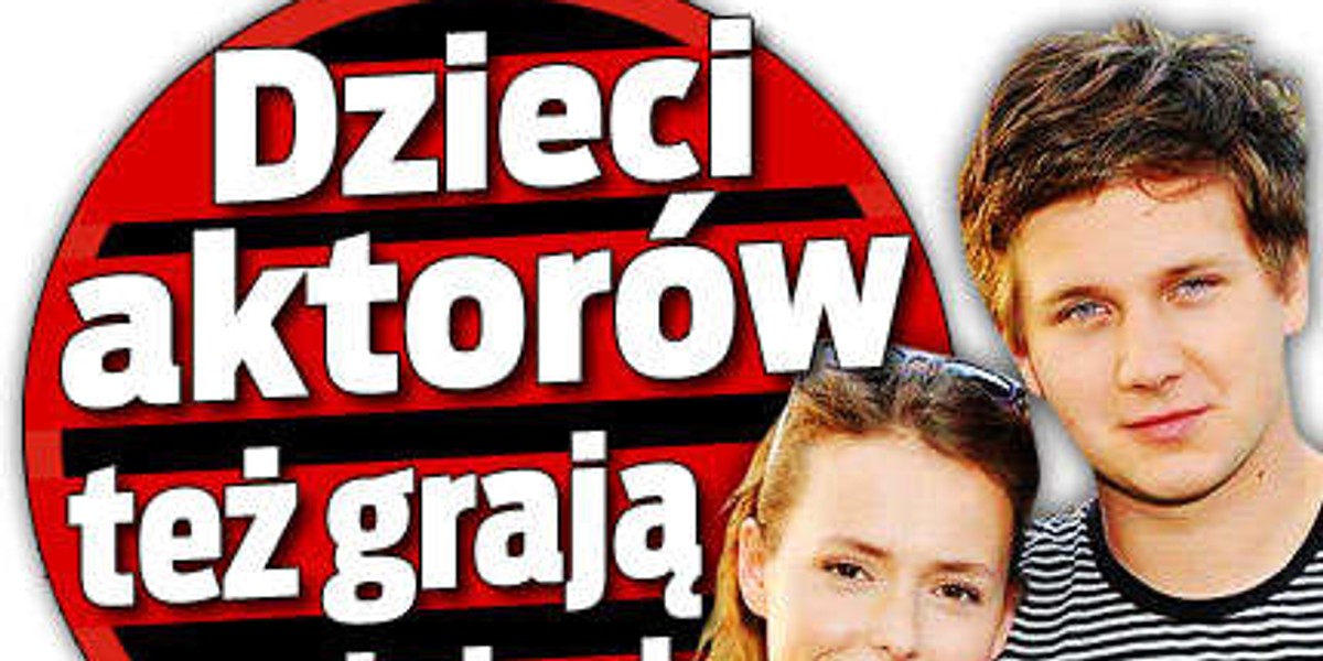 Dzieci aktorów też grają w serialach