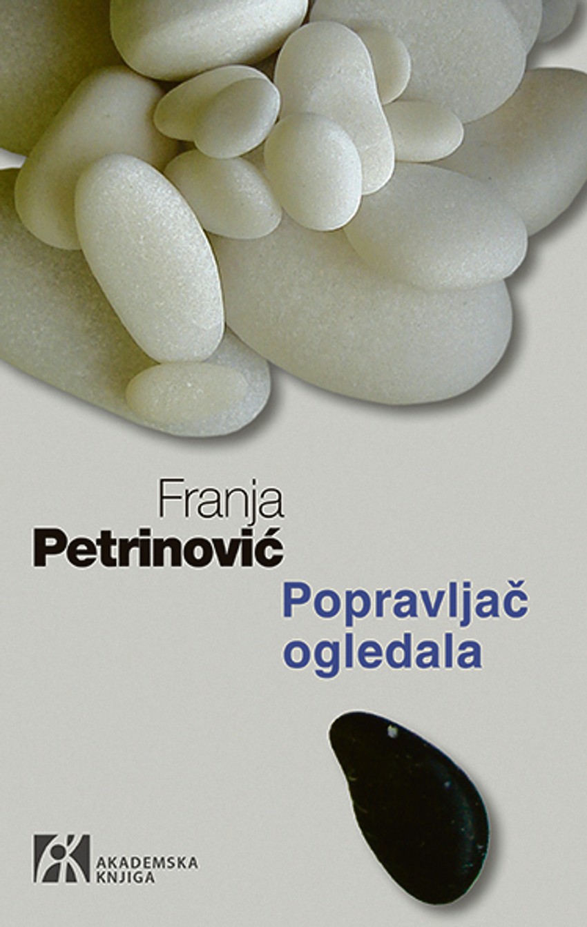 Franja Petrinović, Popravljač ogledala