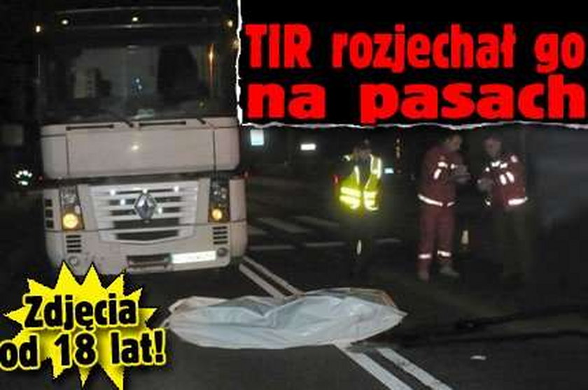 TIR rozjechał go na pasach. ZDJĘCIA OD 18 LAT!