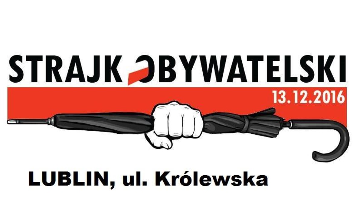 Jutro na ulicach wielu polskich miast odbędą się manifestacje Komitetu Obrony Demokracji i opozycji. Protestujący będą domagać się dymisji rządu Beaty Szydło oraz stworzenia nowego pod kierownictwem Jarosława Kaczyńskiego. W Lublinie "Strajk obywatelski" będzie miał miejsce pod biurami poselskimi PiS przy ul. Królewskiej. Organizatorzy liczą, że może się pojawić nawet 2 tys. osób.