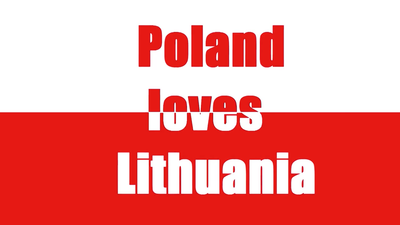 polska kocha litwę