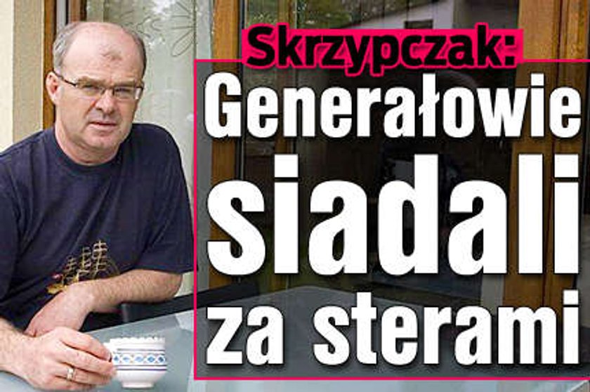 Generałowie siadali za sterami