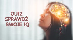 QUIZ trudnych pytań podobnych do testów Mensa. Sprawdź swoje IQ