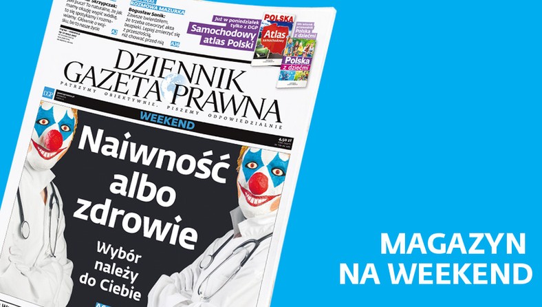 Więcej czytaj w Magazynie DGP