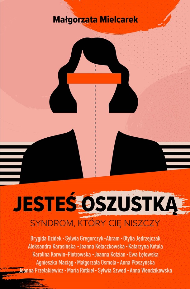 Małgorzata Mielcarek - Jesteś oszustką. Syndrom, który cię niszczy