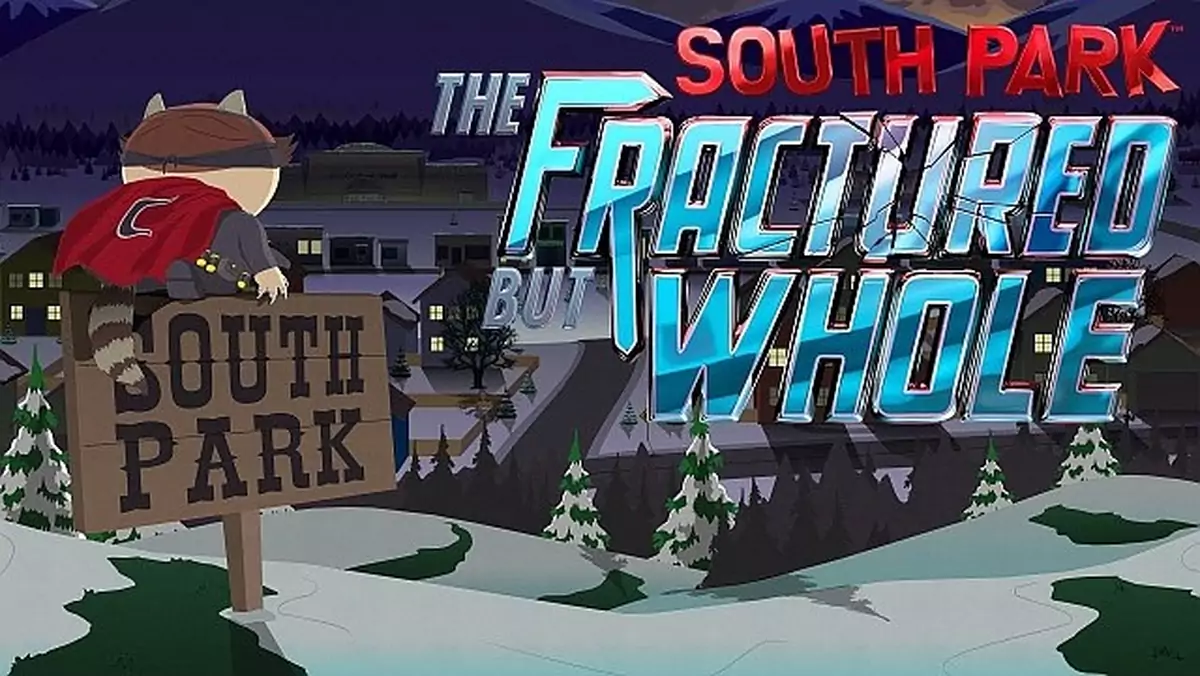 W tym roku nie zagramy w South Park: The Fractured But Whole