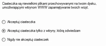 Przeglądarki stron WWW oferują dzisiaj opcję pozwalającą na wybranie sposobu, w jaki komputer ma traktować cookies. Ale odpowiednią opcję trzeba umieć odszukać.