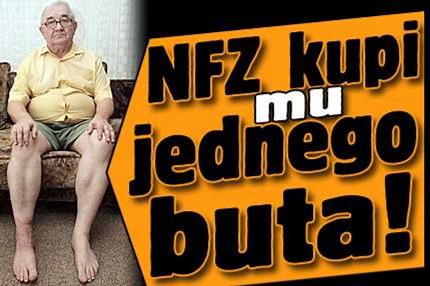 NFZ kupi mi jednego buta!