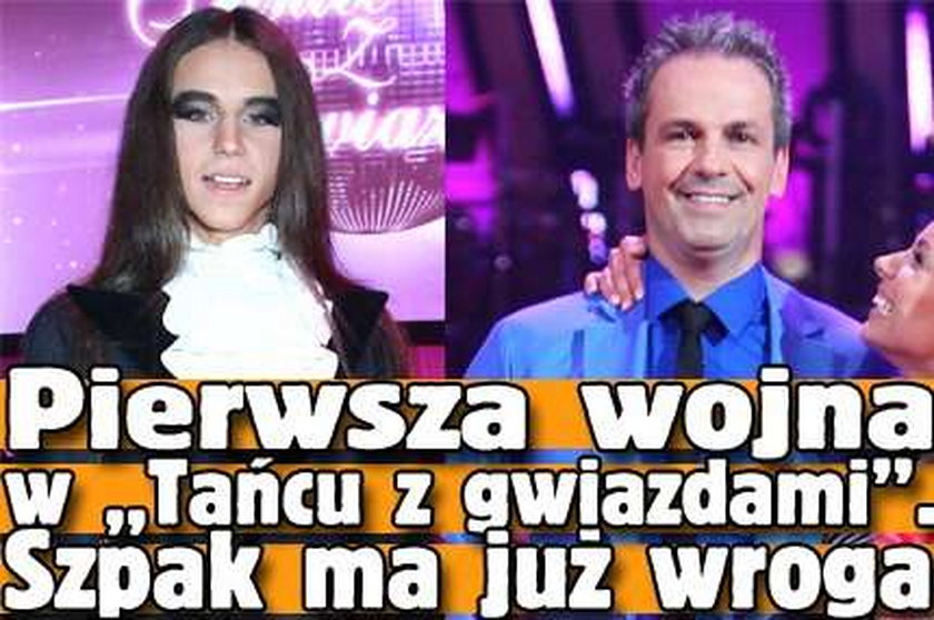 Pierwsza wojna w "Tańcu z gwiazdami". Szpak ma już wroga