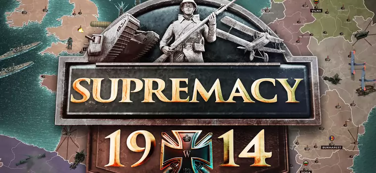 Kod do Supremacy 1914 o wartości 120 zł dla czytelników Niezbędnika