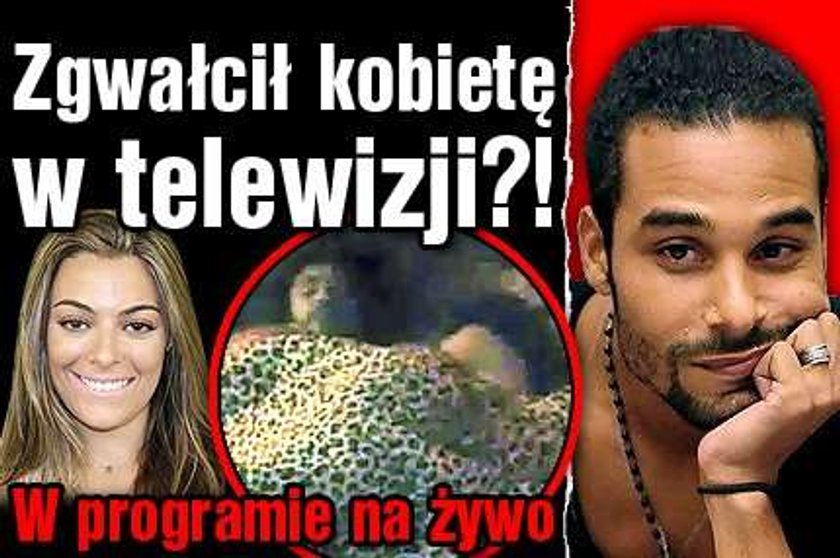 Zgwałcił kobietę w telewizji!? W programie na żywo