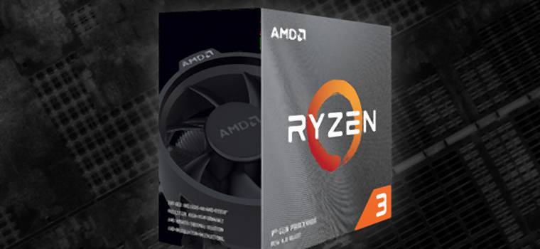 AMD Ryzen 3 3300X i Ryzen 3 3100 – dwa czterordzeniowe procesory o architekturze Zen 2