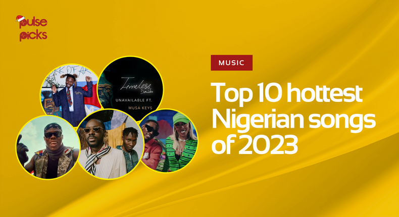 Top 10 hottest Nigerian songs of 2023