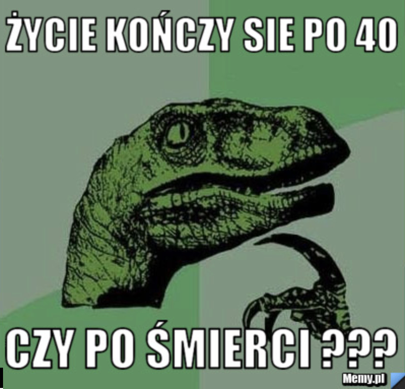 Memy o "życiu po czterdziestce"