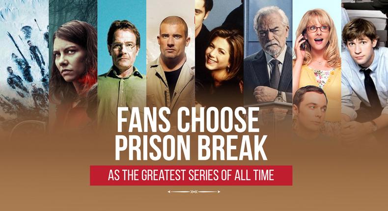 Ghanaians choose Prison Break as the greatest movie of all time