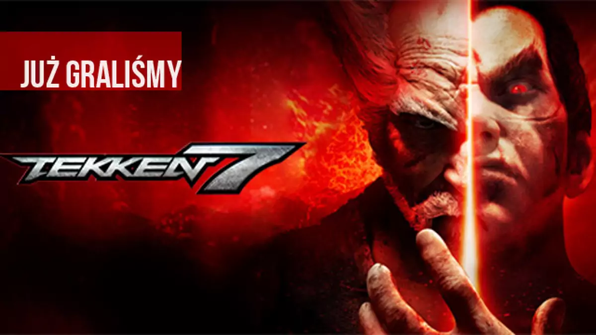 Graliśmy w Tekken 7. Nowy król bijatyk?