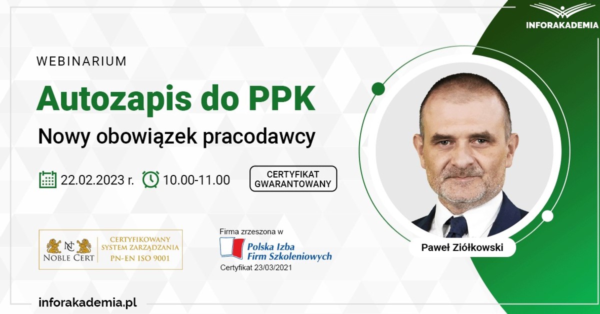 Autozapis do PPK – nowy obowiązek pracodawcy [WEBINARIUM]