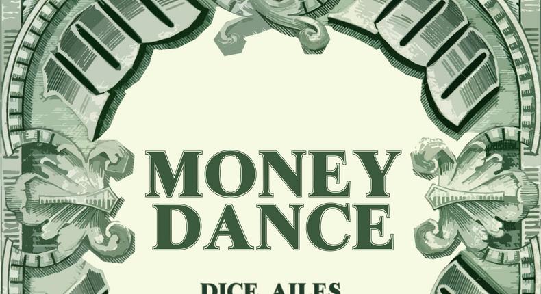 Dice Ailes releases new single on Sony West Africa, 'Money Dance.' (SONY)