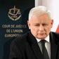 Jarosław Kaczyński Unia Europejska TSUE