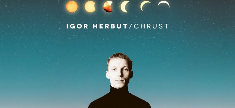 Igor Herbut: Album "Chrust" jest osobistym notatnikiem [WYWIAD]