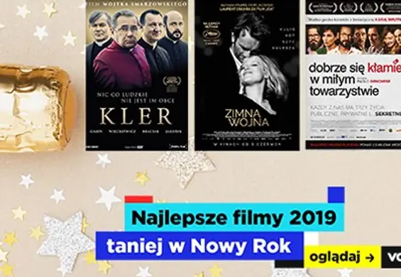 Najlepsze filmy 2019 online taniej w Nowy Rok