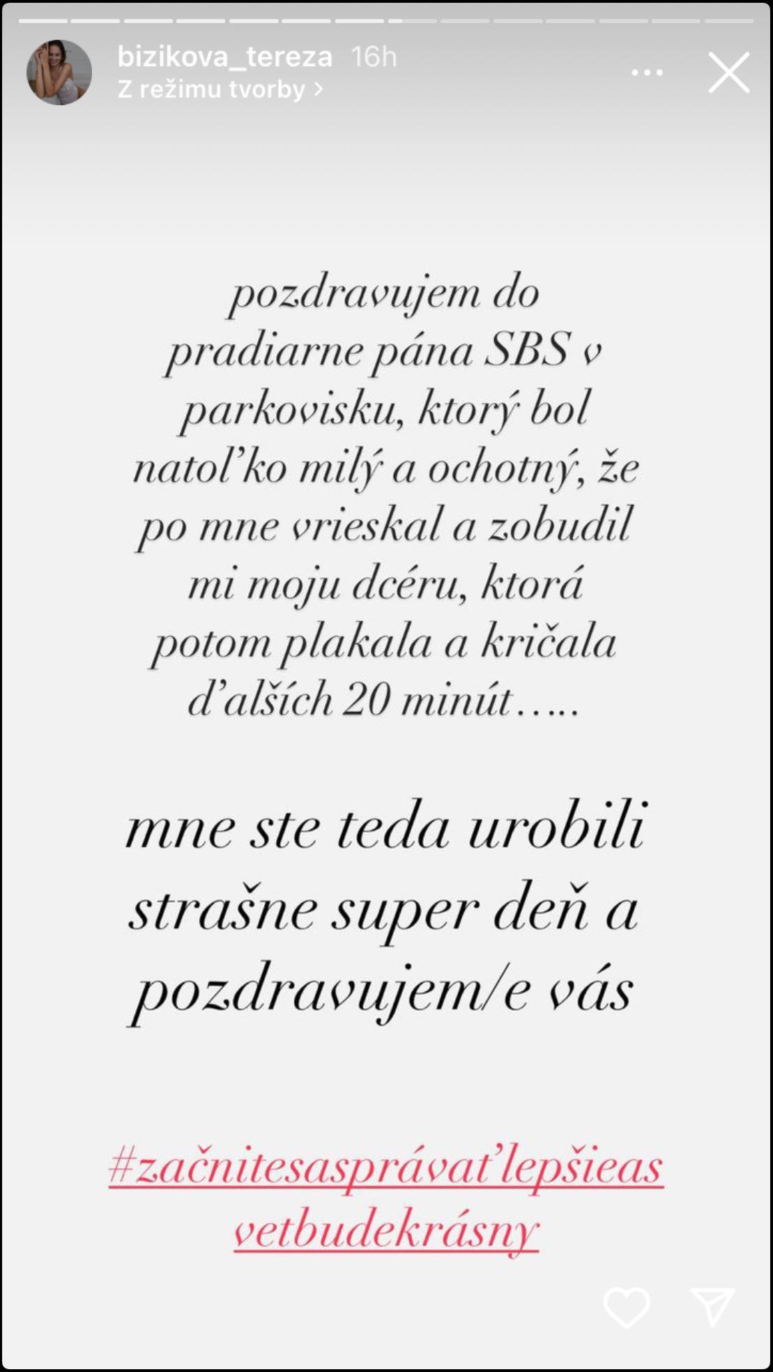 Tereza sa verejne posťažovala. 