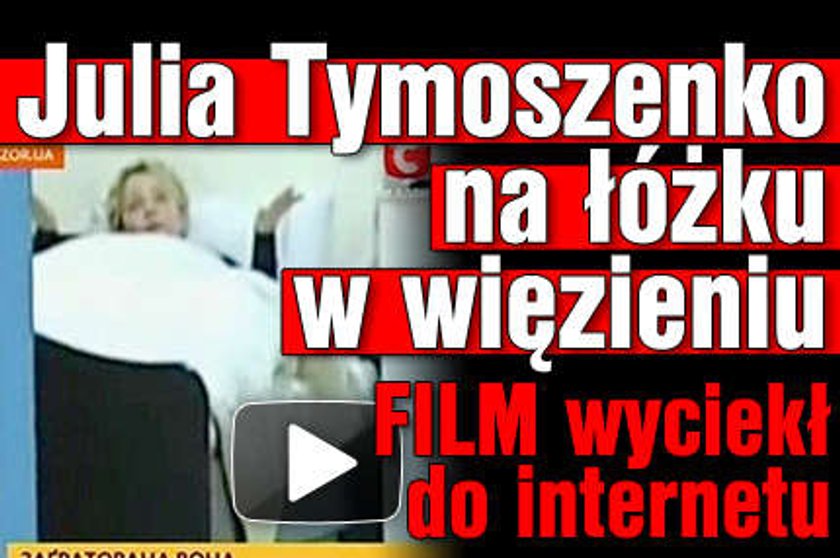 Julia Tymoszenko na łóżku w więzieniu. FILM wyciekł do internetu