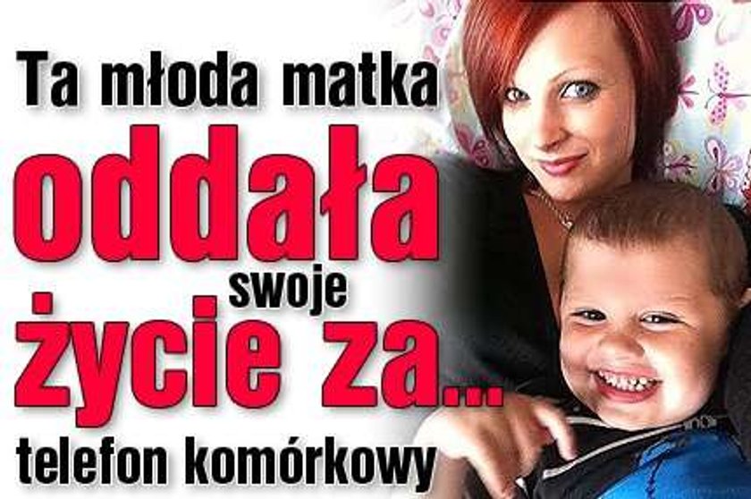 Ta młoda matka oddała swoje życie za... telefon komórkowy