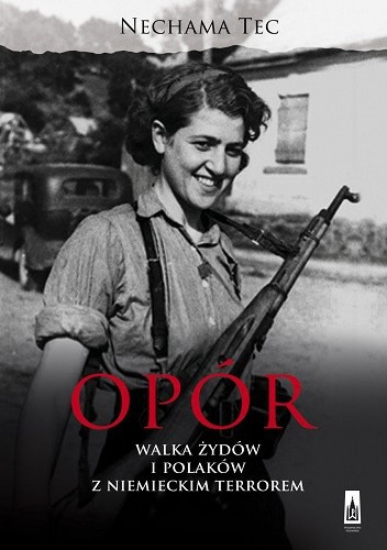 "Opór". Książka Nechamy Tec