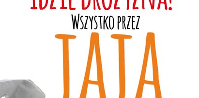 Idzie drożyzna! Wszystko przez jaja