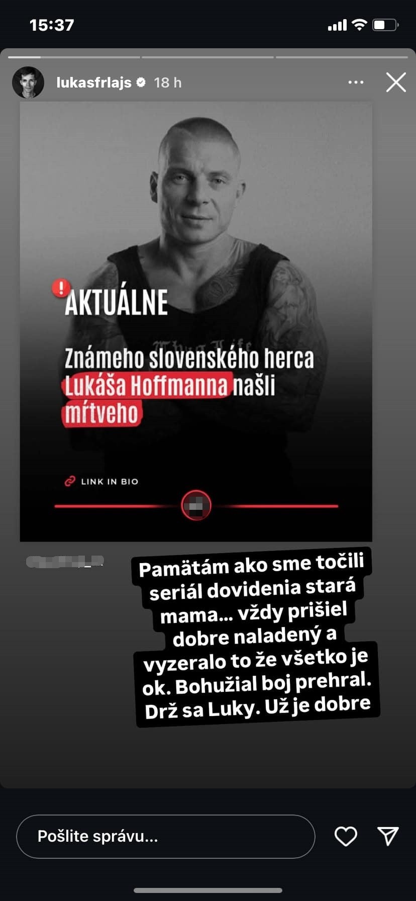 Frlajs reagoval na smrť hereckého kolegu.