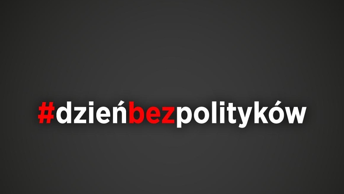 dzień bez polityków 