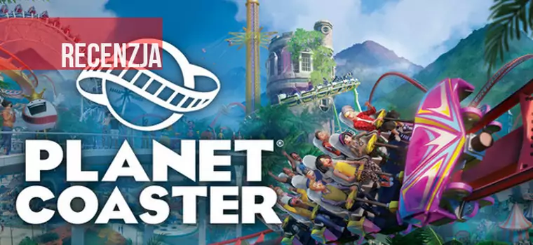 Recenzja Planet Coaster. Przejażdżka rodem ze złotej ery RollerCoasterów!