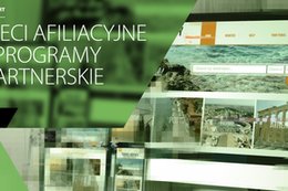 14 proc. sprzedaży w sieci generują programy partnerskie. Czy to się nadal opłaca? [RAPORT]