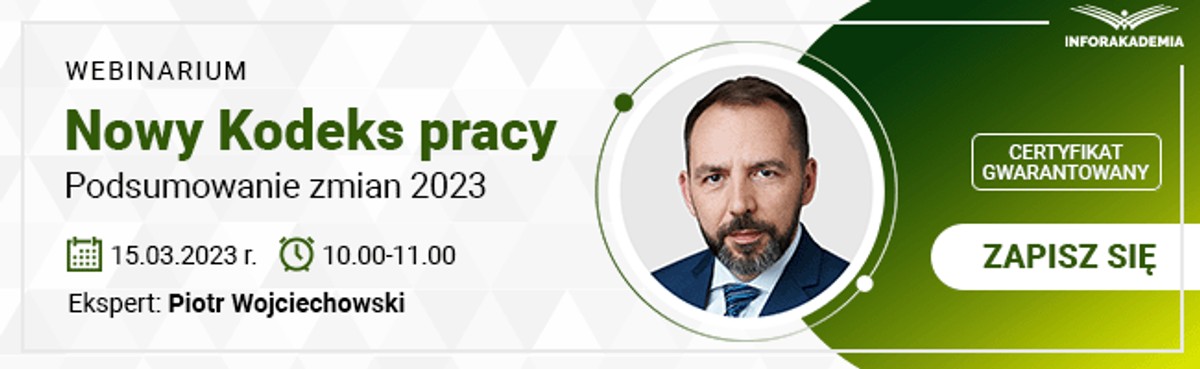 Webinarium Nowy Kodeks pracy - Podsumowanie zmian 2023