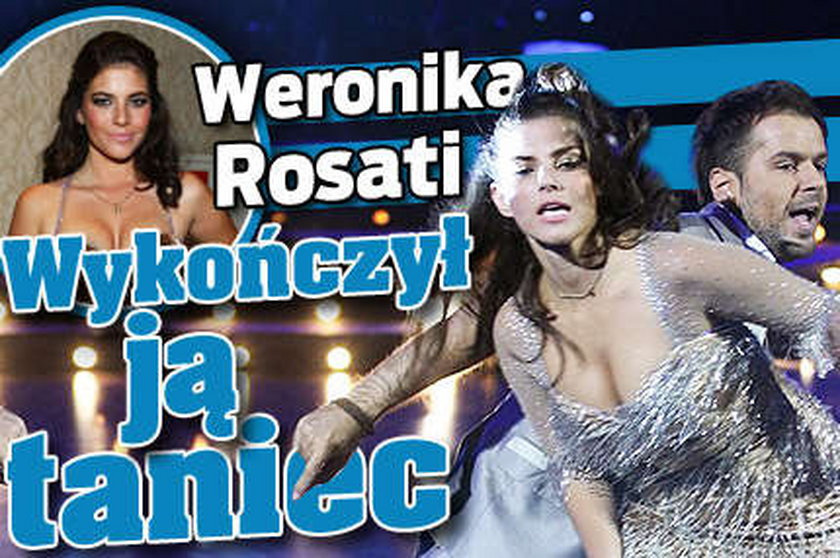 Taniec wykończył Rosati