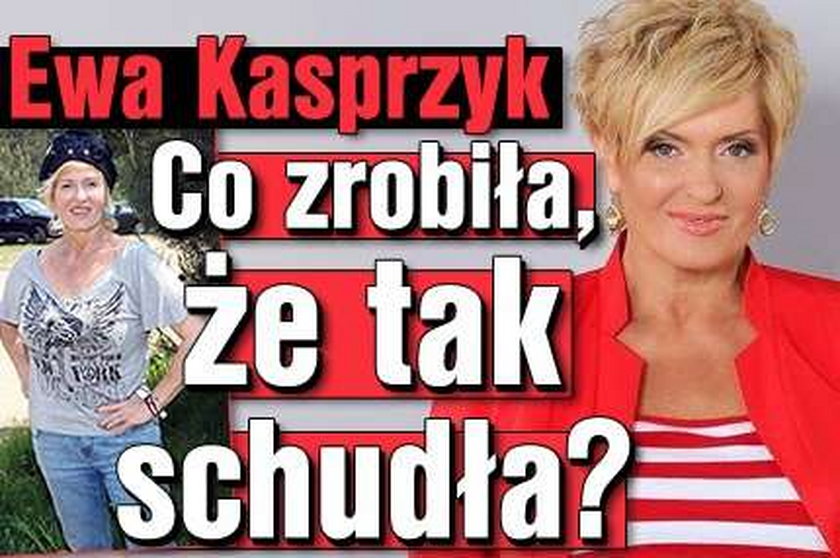 Ewa Kasprzyk. Co zrobiła, że tak schudła?