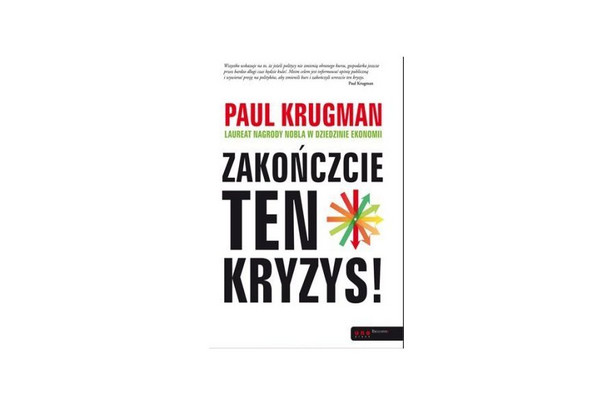Paul Krugman, „Zakończcie ten kryzys!”, wyd. Helion. Najnowsza książka noblisty z 2008 roku krytykuje amerykańską oraz światową politykę gospodarczą, która zmierza w kierunku neoliberalizmu. Krugman potępia skupianie się na dyscyplinie budżetowej, która w kryzysie wcale nie pomaga w wyjściu z niego. Warto więc zapoznać się z poglądami jednego z najważniejszych żyjących ekonomistów. Przeczytaj recenzję książki