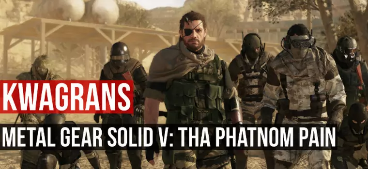 Kwagrans: ogrywamy misje Side Ops w MGS V: The Phantom Pain