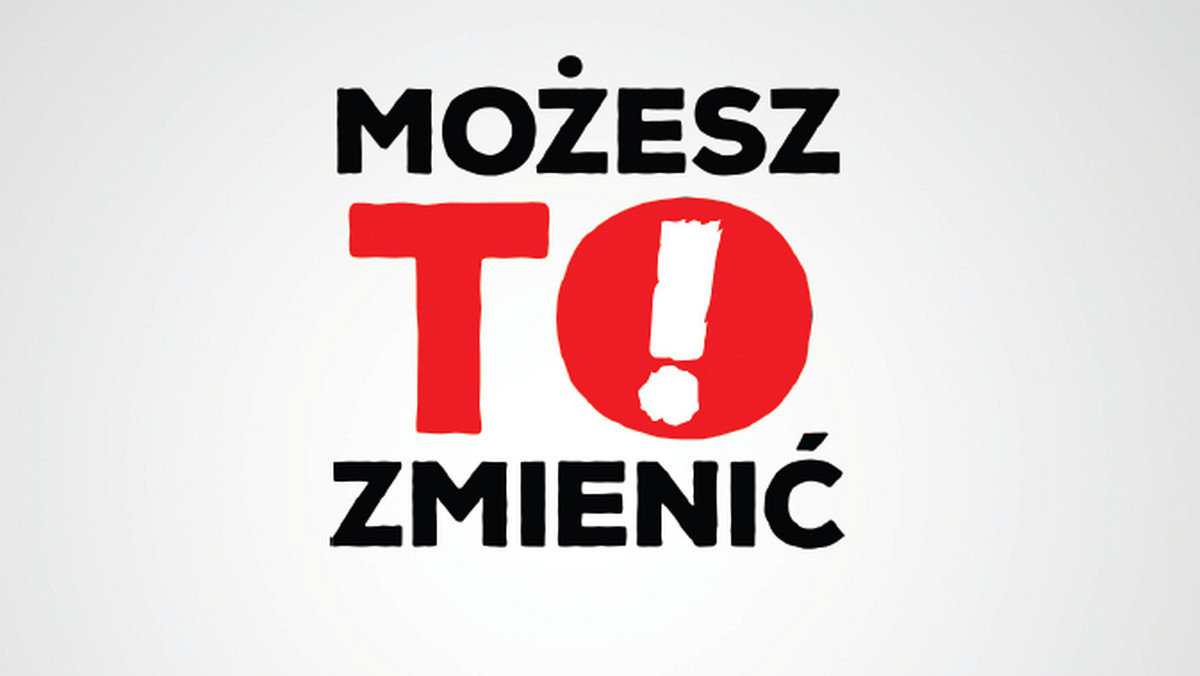 "Możesz to zmienić" to tytuł kampanii społecznej rozpoczynającej się w marcu 2015 roku, której celem jest zachęcenie mieszkańców dużych miast do reagowania w sytuacji, gdy są oni świadkami napadu lub gwałtu. Brutalne napaści zdarzają się nie tylko w ciemnych zaułkach, bramach i dzielnicach o nie najlepszej reputacji. Coraz częściej dochodzi do nich w centrum Warszawy, w miejscach dobrze oświetlonych i w obecności przechodniów.