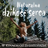 Naturalna dzikość serca