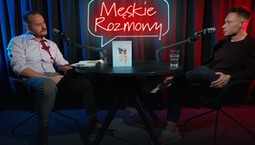 Michał Wrzosek: Zmiana wymaga czasu, konsekwencji i cierpliwości [Męskie rozmowy]