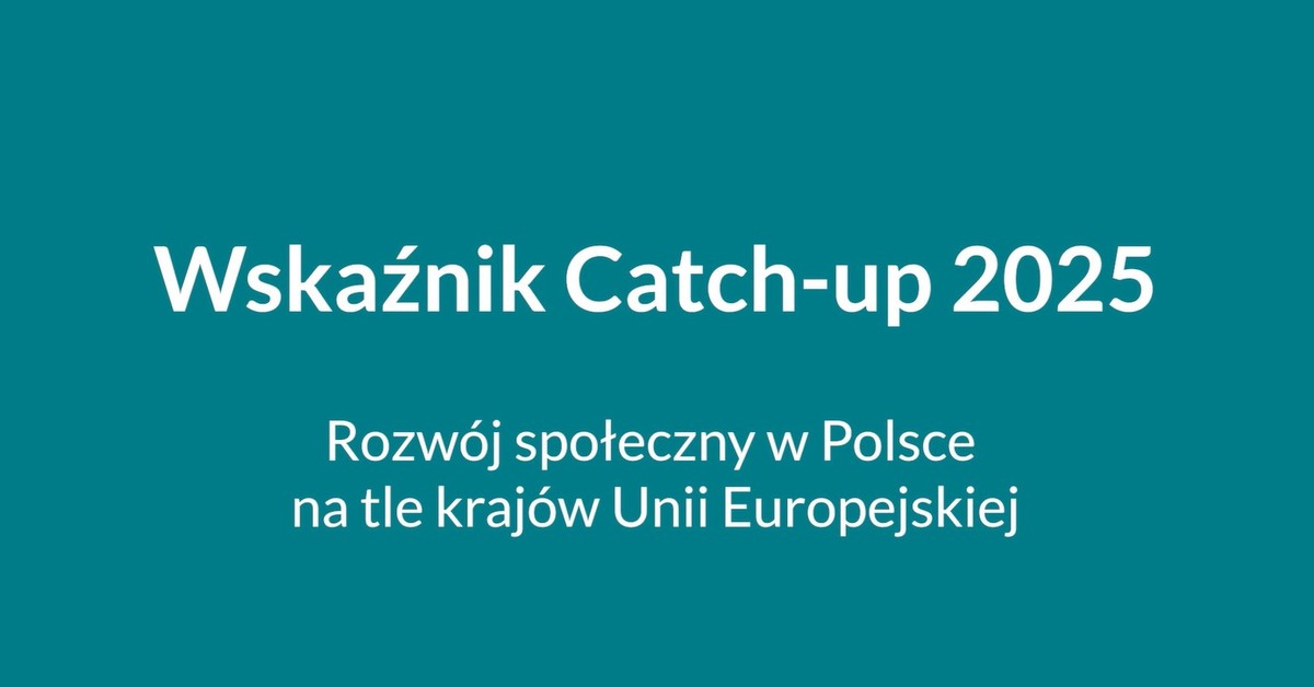 Polska dogania Unię? Nowy Raport SGH o rozwoju społecznym